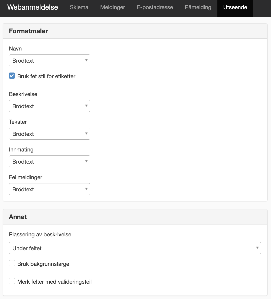 Fanen Utseende
