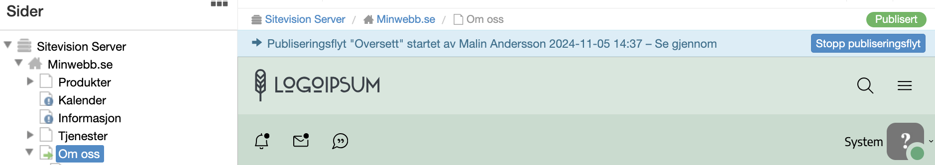 Publiseringsflyt og statusinformasjon vises øverst på siden
