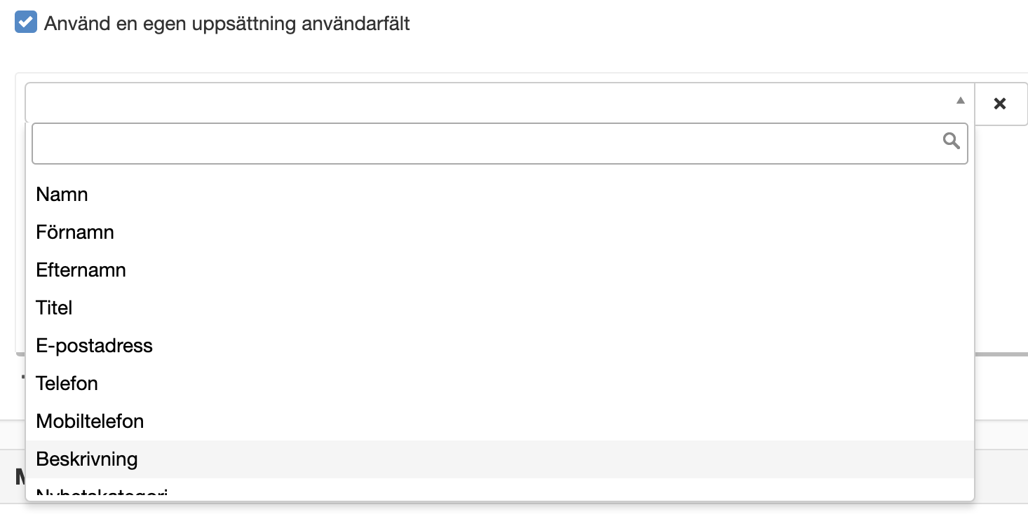 Använd egen uppsättning användarfält