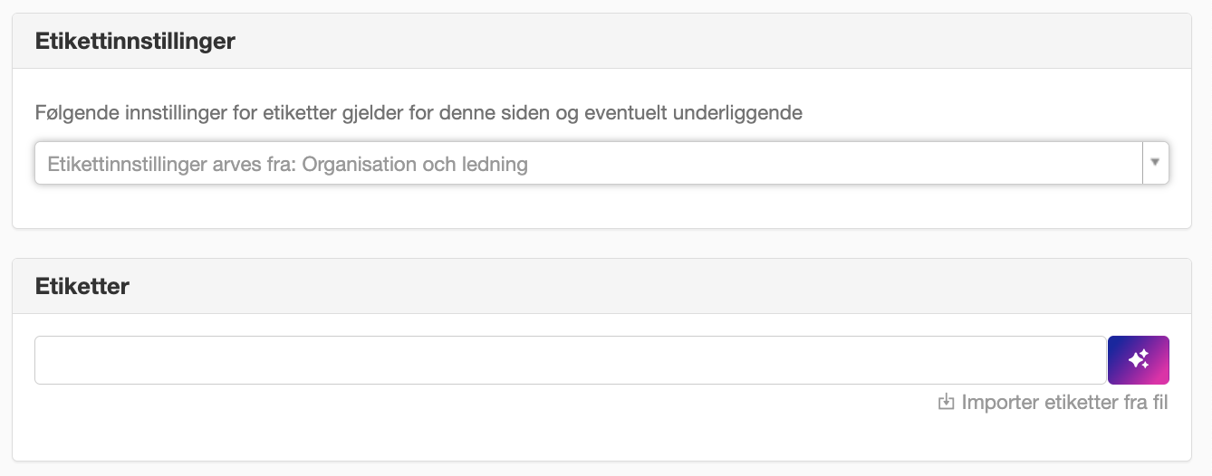 Panelet Etiketter - arvet visning