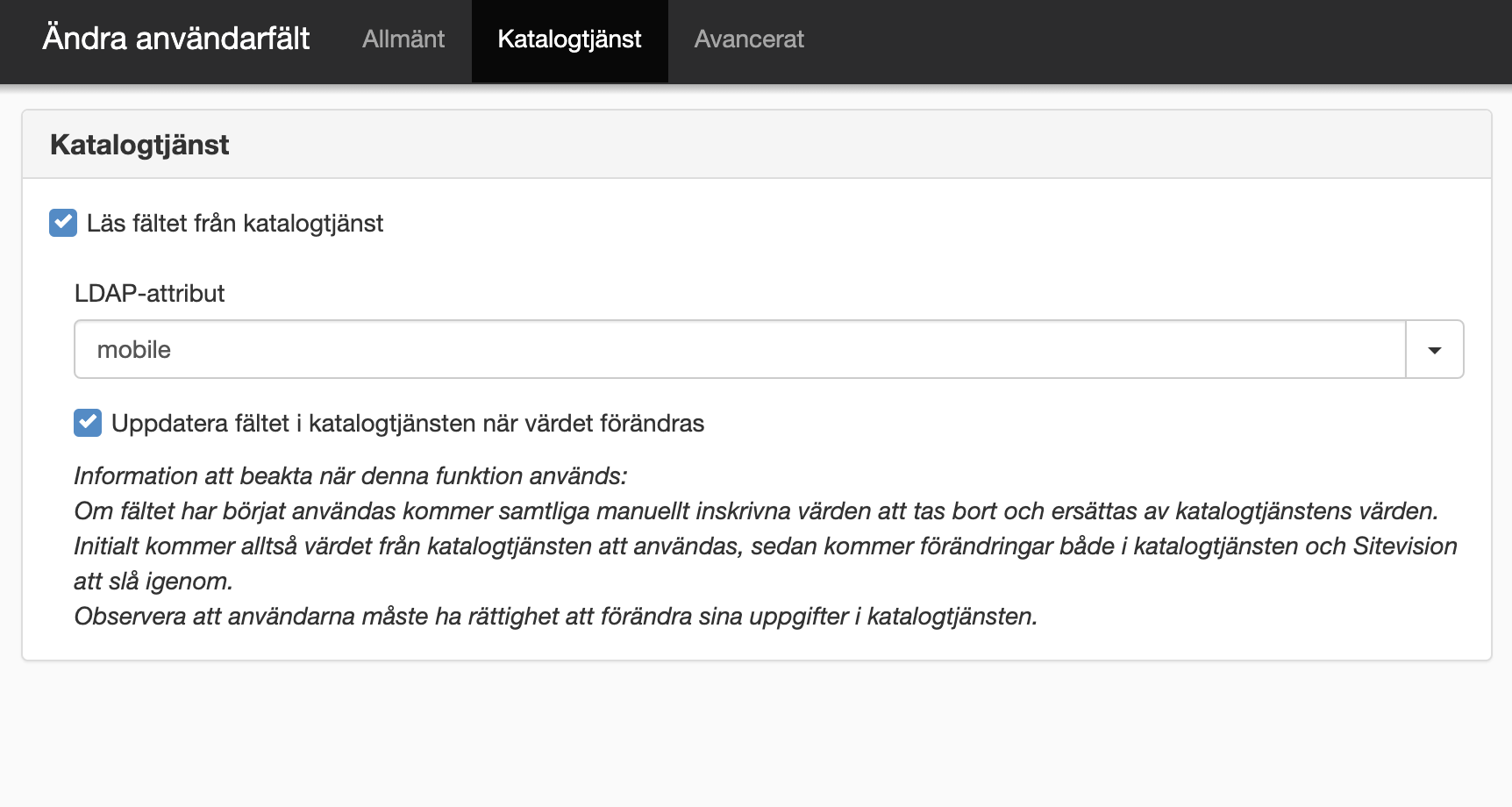 Fliken Katalogtjänst på Användarfält