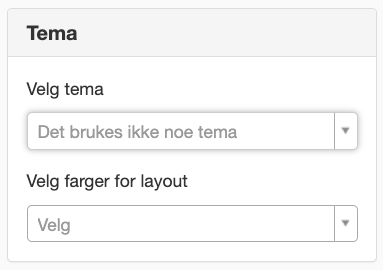Tema eller farger for layout.