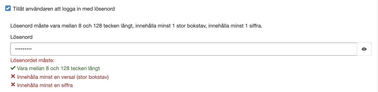 Lösenordet matchar ej lösenordspolicyn