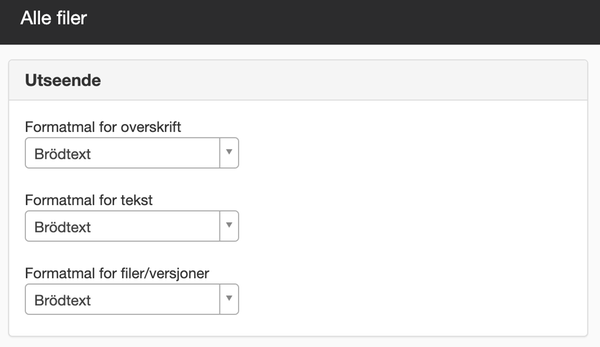 Innstillinger for utseende i modulen Alle filer