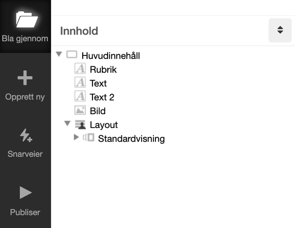 Standardvisning i layout i innholdsområdet
